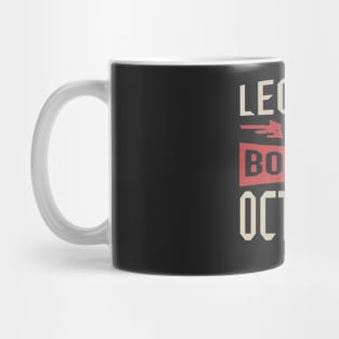 Legends Are Born in October Mug